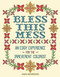 Bless this Mess (An Edgy Experience for the Irreverent Colorist) by Jessica Mazurkiewicz, 9781944686970