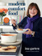 Modern Comfort Food (A Barefoot Contessa Cookbook) by Ina Garten, 9780804187060