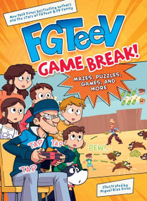 FGTeeV: Game Break! by FGTeeV, Miguel Díaz Rivas, 9780063092983