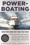 Powerboating (Your First Book for Your First Boat) by Ken Kreisler, 9781944824143