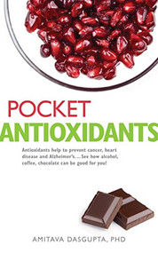 Pocket Antioxidants by Amitava Dasgupta, 9780897936354