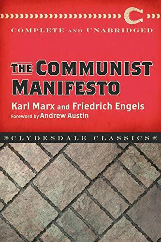 The Communist Manifesto - 9781945186257 by Karl Marx, Friedrich Engels, Andrew Austin, 9781945186257