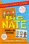 Big Nate: Double or Nothing (Big Nate: What Could Possibly Go Wrong? and Big Nate: Here Goes Nothing) by Lincoln Peirce, 9780063114111