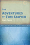 The Adventures of Tom Sawyer - 9781945186332 by Mark Twain, 9781945186332