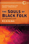 The Souls of Black Folk (The Unabridged Classic) by W. E. B. Dubois, 9781945186639