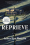 Reprieve (A Novel) - 9780063117488 by James Han Mattson, 9780063117488