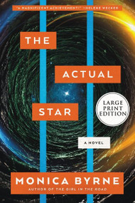 The Actual Star (A Novel) - 9780063117884 by Monica Byrne, 9780063117884