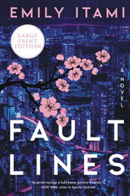 Fault Lines (A Novel) - 9780063117846 by Emily Itami, 9780063117846