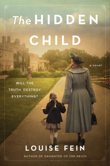 The Hidden Child (A Novel) - 9780063119246 by Louise Fein, 9780063119246