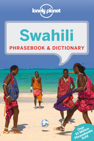 Lonely Planet Swahili Phrasebook & Dictionary - 9781743211960 by Martin Benjamin, 9781743211960