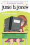 Junie B. Jones #18: First Grader (at last!) by Barbara Park, Denise Brunkus, 9780375815164