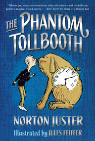 The Phantom Tollbooth - 9780394820378 by Norton Juster, Jules Feiffer