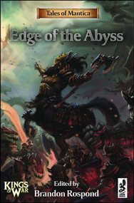 Tales of Mantica (Edge of the Abyss) by Brandon Rospond, 9781945430428