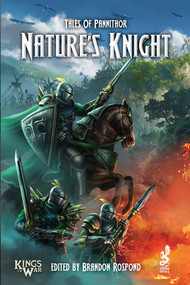 Tales of Pannithor (Nature's Knight) by Marc DeSantis, Brandon Rospond, James Dunbar, Ben Stoddard, Mark Barber, Brandon Rospond, 9781945430688