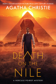Death on the Nile [Movie Tie-in 2022] (A Hercule Poirot Mystery: The Official Authorized Edition) - 9780063139848 by Agatha Christie, 9780063139848
