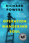 Operation Wandering Soul (A Novel) - 9780063140325 by Richard Powers, 9780063140325