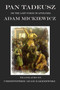 Pan Tadeusz (The Last Foray in Lithuania) - 9781945430756 by Christopher Adam Zakrzewski, Adam Mickiewicz, 9781945430756