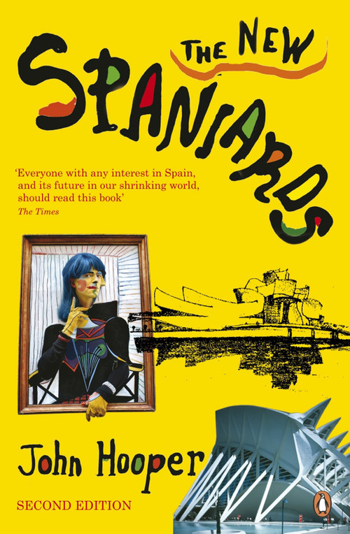 The New Spaniards (Second Edition) by John Hooper, 9780141016092