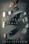 The Inside Out Man by Fred Strydom, 9781945863110