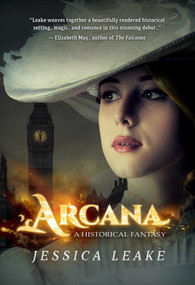 Arcana (A Novel of the Sylvani) - 9781945863189 by Jessica Leake, 9781945863189