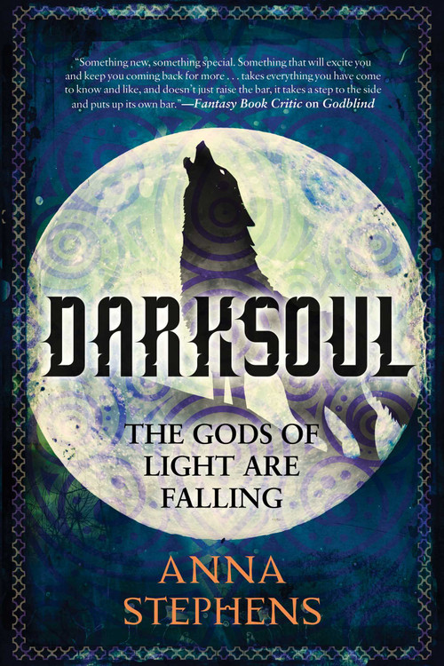 Darksoul (The Godblind Trilogy, Book Two) by Anna Stephens, 9781945863288