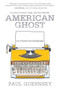 American Ghost - 9781945863394 by Paul Guernsey, 9781945863394