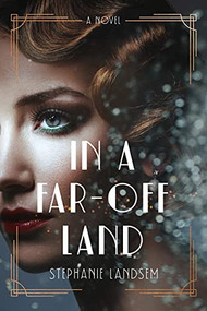 In a Far-Off Land - 9781496450432 by Stephanie Landsem, 9781496450432