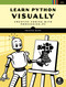 Learn Python Visually (Creative Coding with Processing.py) by Tristan Bunn, 9781718500969