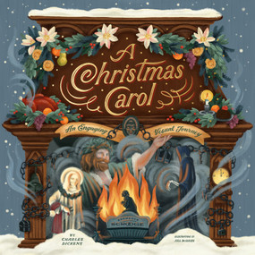 A Christmas Carol (An Engaging Visual Journey) by Charles Dickens, Jill De Haan, 9781496449979