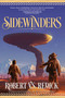 Sidewinders (The Fire Sacraments, Book Two) - 9781945863615 by Robert V.S. Redick, 9781945863615