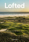 Lofted (Remarkable & Farflung Adventures for the Modern Golfer) by William Watt, 9781743796191