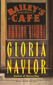 Bailey's Cafe by Gloria Naylor, 9780679748212