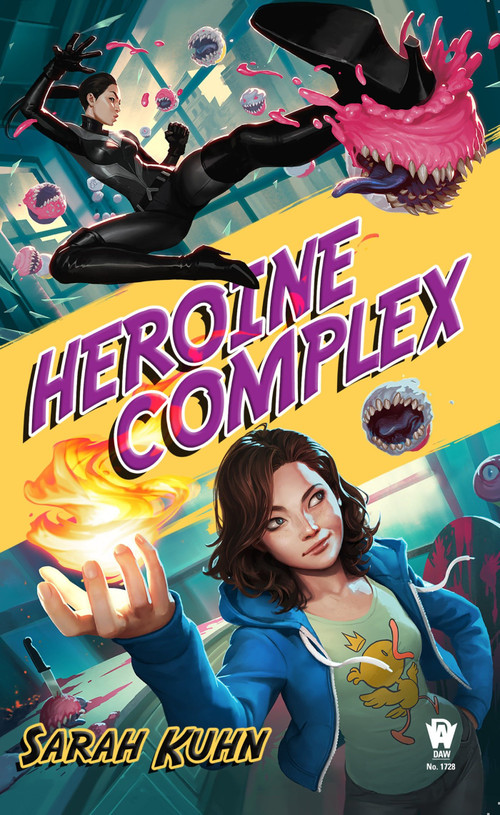 Heroine Complex by Sarah Kuhn, 9780756410841