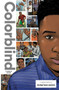 Colorblind (A Story of Racism) by Johnathan Harris, Anthony Zuiker, Garry Leach, 9781947378124