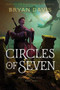 Circles of Seven by Bryan Davis, 9781496451699