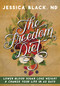 The Freedom Diet (Lower Blood Sugar, Lose Weight and Change Your Life in 60 Days) - 9781681626864 by Jessica K. Black, 9781681626864