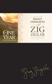 The One Year Daily Insights with Zig Ziglar by Zig Ziglar, Dwight "Ike" Reighard, 9781496453075