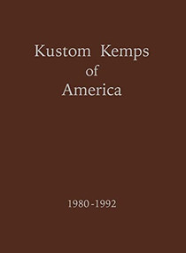 Kustom Kemps of America (1980-1992) - 9781681622842 by Jerry Titus, 9781681622842