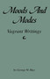Moods and Modes (Vagrant Writings) - 9781681622934 by George W. May, 9781681622934