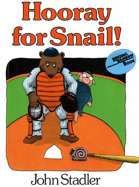 Hooray for Snail! by John Stadler, John Stadler, 9780064430753