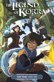 The Legend of Korra: Turf Wars Part One by Michael Dante DiMartino, Irene Koh, 9781506700151