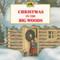 Christmas in the Big Woods by Laura Ingalls Wilder, Renee Graef, 9780064434874