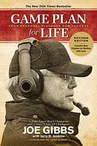 Game Plan for Life (Your Personal Playbook for Success) by Joe Gibbs, Tony Dungy, Jerry B. Jenkins, 9781496457912