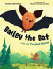 Bailey the Bat and the Tangled Moose by Grant Lawrence, Noémie Gionet Landry, 9781459827295