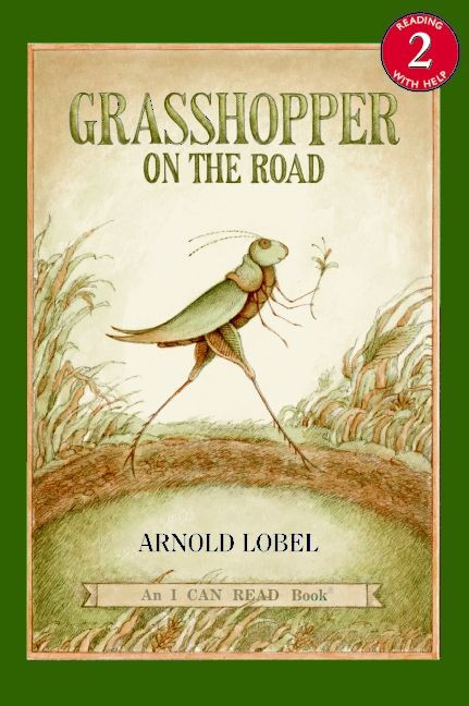 Grasshopper on the Road by Arnold Lobel, Arnold Lobel, 9780064440943