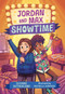 Jordan and Max, Showtime by Suzanne Sutherland, Michelle Simpson, 9781459826953