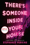 There's Someone Inside Your House - 9780142424988 by Stephanie Perkins, 9780142424988