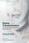Digital Transformation (Survive and Thrive in an Era of Mass Extinction) by Thomas M.  Siebel, 9781948122481