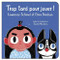 Trop tard pour jouer! by Lawrence Schimel, Elīna Brasliņa, Rachel Martinez, 9781459831759