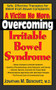 A Victim No More (Overcoming Irritable Bowel Syndrome: Safe, Effective Therapies for Relief from Bowel Complaints) - 9781591200789 by Jonathan M. Berkowitz, M.D., 9781591200789